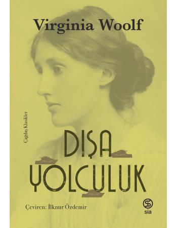 Dışa Yolculuk - Virginia Woolf