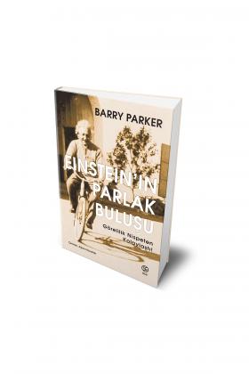 Einstein’in Parlak Buluşu - Barry Parker