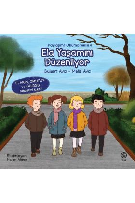 Ela Yaşamını Düzenliyor - Bülent Avcı – Melis Avcı