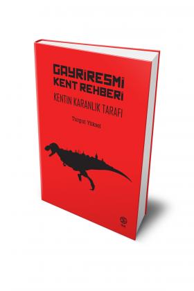 Gayriresmi Kent Rehberi - Turgut Yüksel