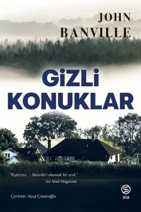 Gizli Konuklar- John Banville