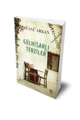 Gülhisarlı Terziler - Hüsnü Arkan