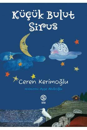 Küçük Bulut Sirus - Ceren Kerimoğlu