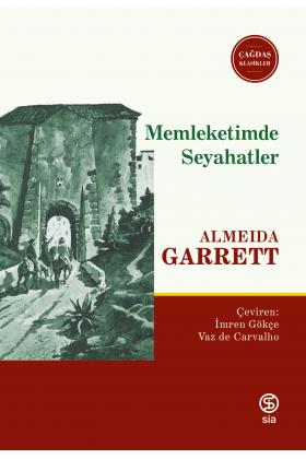 Memleketimde Seyahatler - Almeida Garrett