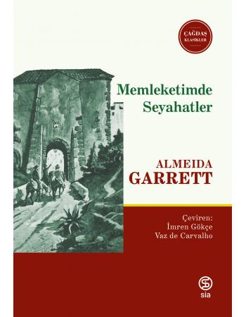 Memleketimde Seyahatler - Almeida Garrett