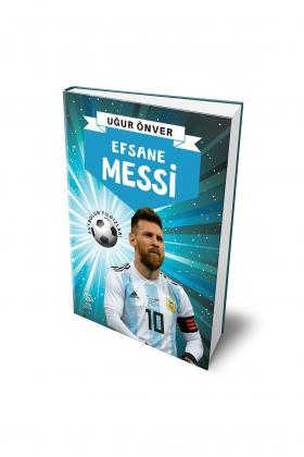 Efsane Messi - Uğur Önver