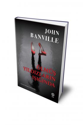 Ölmüş Yıldızların Işığında - John Banville