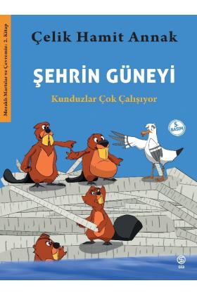 Şehrin Güneyi - Çelik Hamit Annak