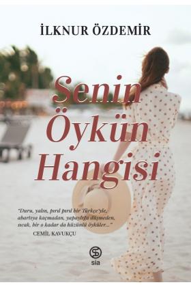 Senin Öykün Hangisi - İlknur Özdemir