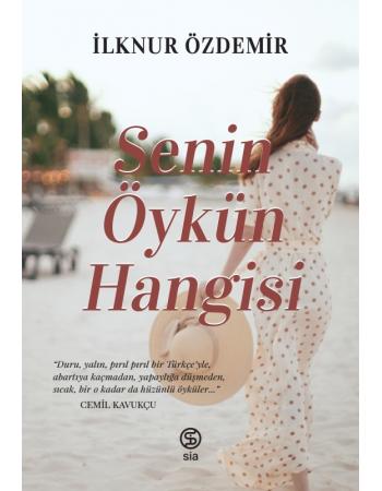 Senin Öykün Hangisi - İlknur Özdemir