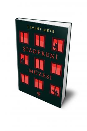 Şizofreni Müzesi - Levent Mete