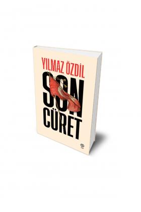 Son Cüret - Yılmaz Özdil