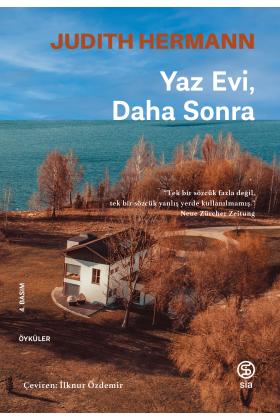 Yaz Evi, Daha Sonra - Judith Hermann