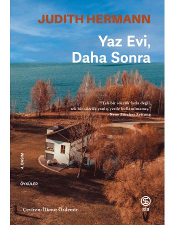 Yaz Evi, Daha Sonra - Judith Hermann