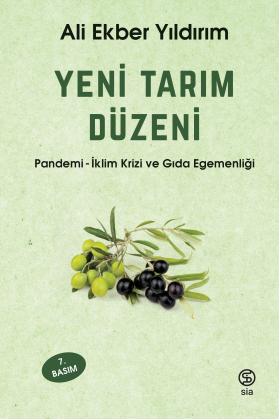 Yeni Tarım Düzeni - Ali Ekber Yıldırım