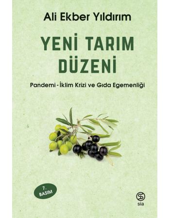 Yeni Tarım Düzeni - Ali Ekber Yıldırım